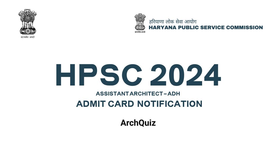 HPSC Assistant Architect Admit Card 2024